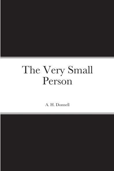 The Very Small Person