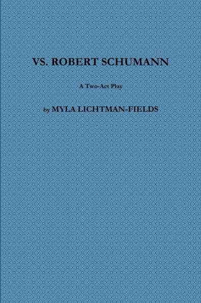 VS. ROBERT SCHUMANN