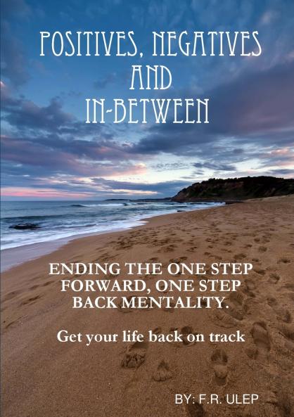 Positives Negatives and in-between