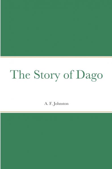 The Story of Dago
