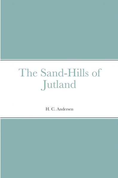 The Sand-Hills of Jutland