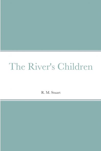 The River's Children