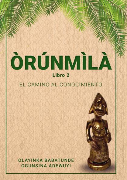 ÒRÚNMÌLÀ - Libro 2