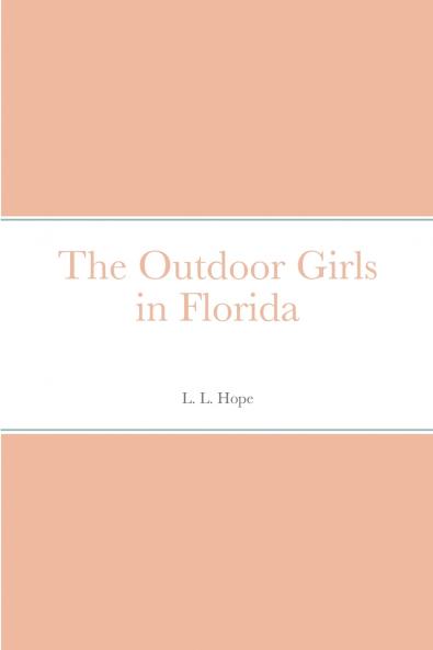 The Outdoor Girls in Florida
