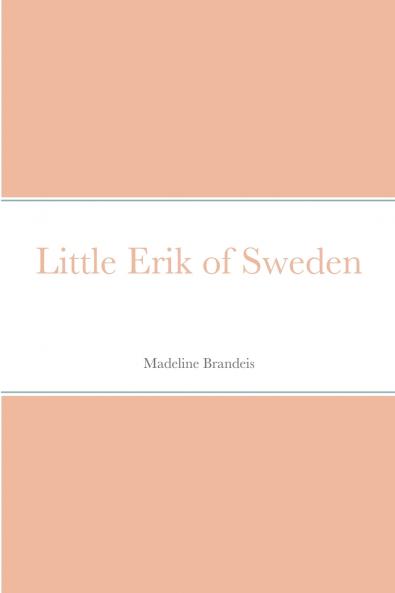 Little Erik of Sweden