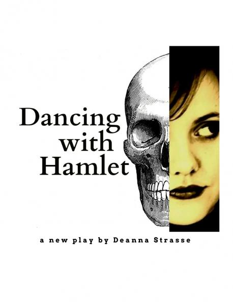 Dancing With Hamlet