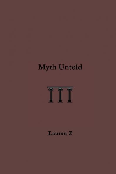 Myth Untold