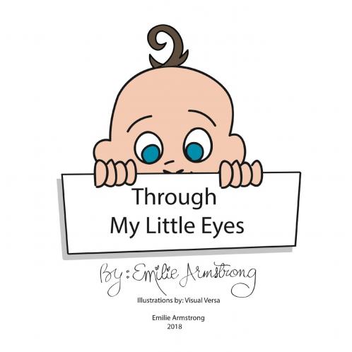 Through My Little Eyes