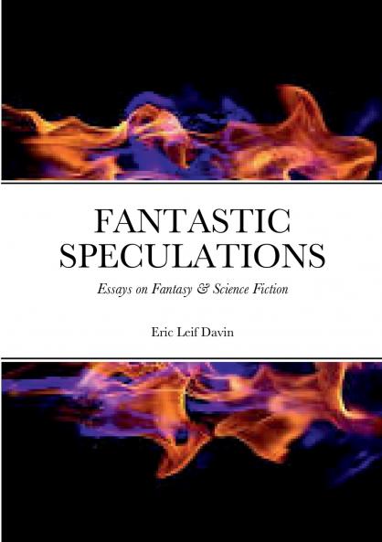 FANTASTIC SPECULATIONS
