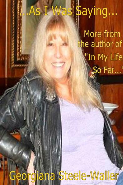 ...As I Was Saying...