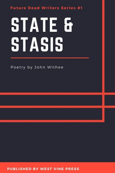 State & Stasis (2018. 2nd Printing)