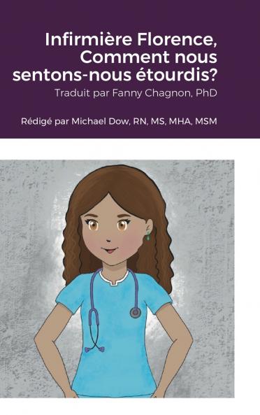 Infirmière Florence Comment nous sentons-nous étourdis?