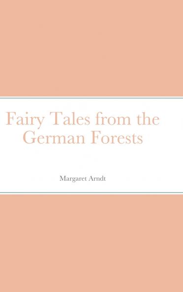 Fairy Tales from the German Forests