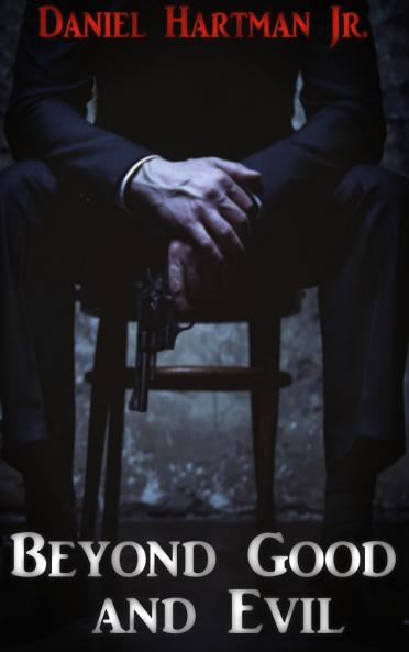 Beyond Good and Evil