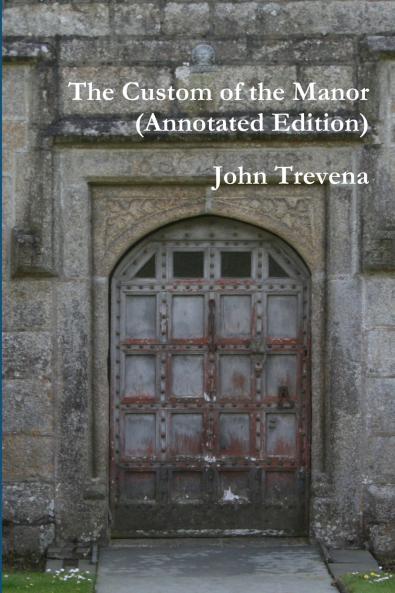 The Custom of the Manor (Annotated Edition)