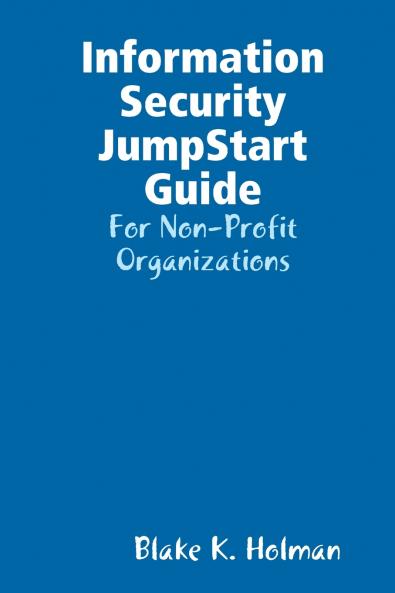 Information Security JumpStart Guide