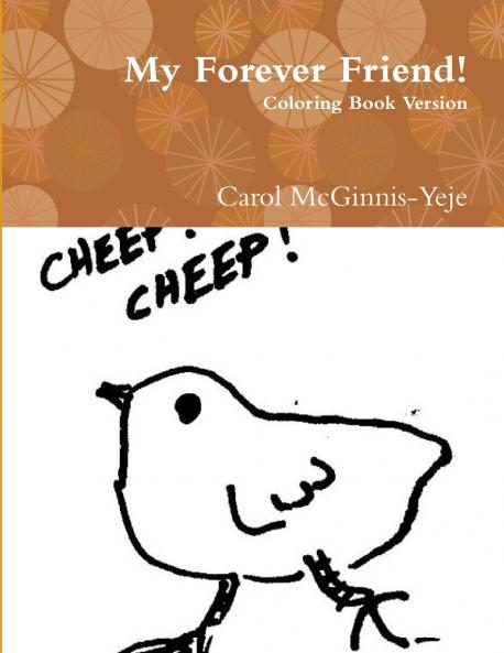 My Forever Friend!
