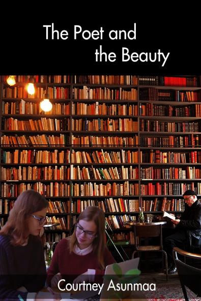 The Poet and the Beauty