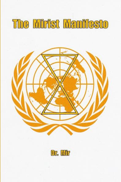 THE  MIRIST  MANIFESTO