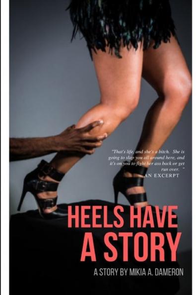 Heels Have A Story
