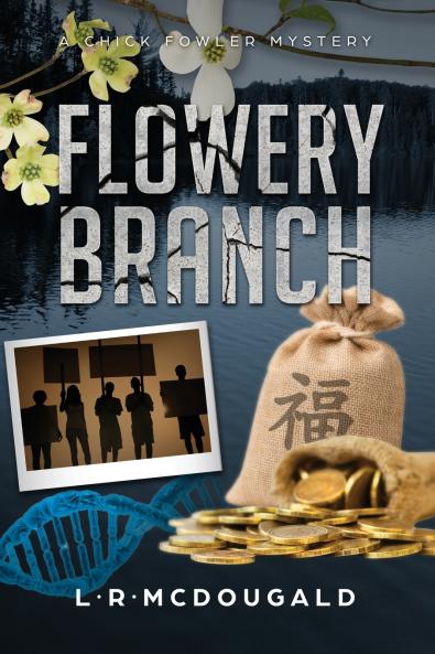 Flowery Branch Murders a Chick Fowler Mystery