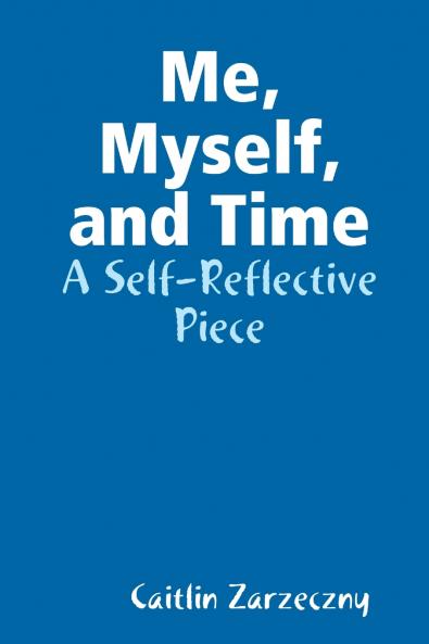 Me Myself and Time