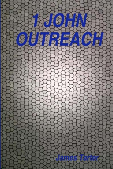 1 JOHN OUTREACH