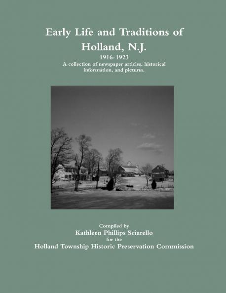 Early Life and Traditions of Holland N.J.  1916-1923