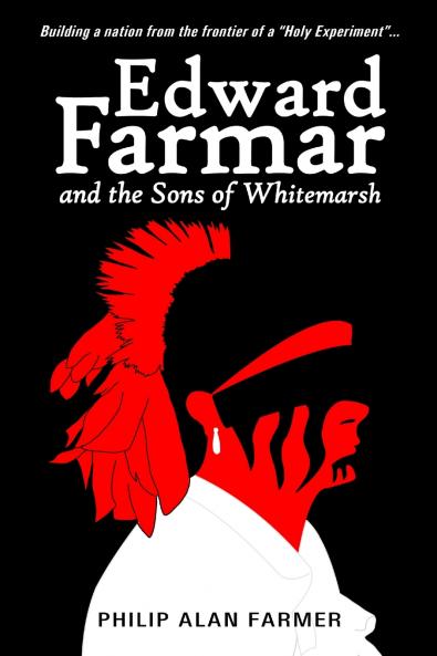 Edward Farmar and the Sons of Whitemarsh