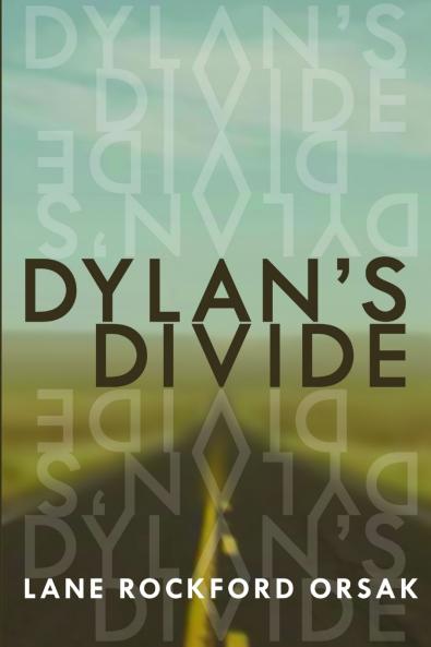 Dylan's Divide