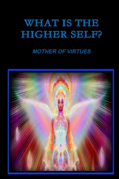 What Is The Higher Self?