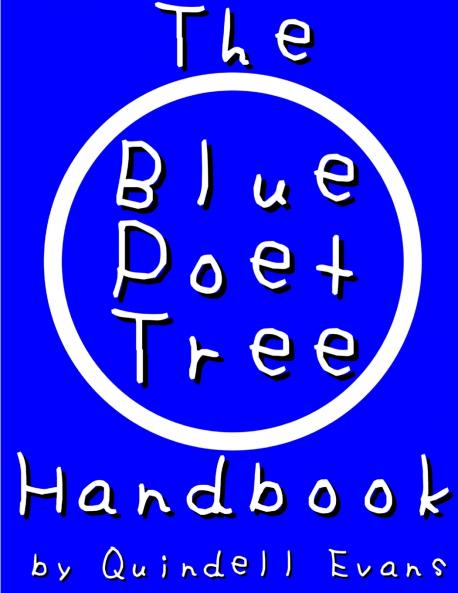 The Blue Poet Tree Handbook