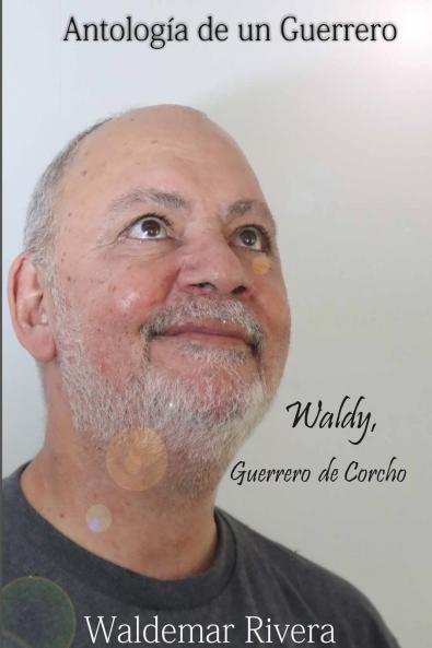 Antología de un Guerrero- Waldy Guerrero de Corcho