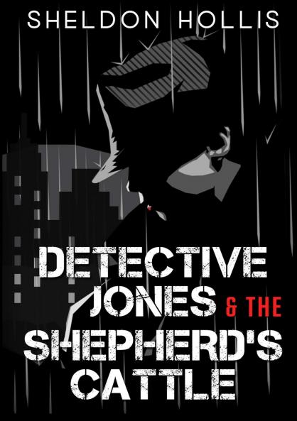 Detective Jones & The Shepherd's Cattle