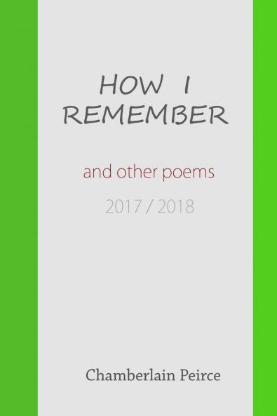 The Day is Almost Done and Other Poems 2017 / 2018