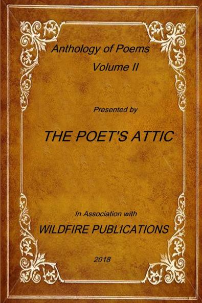 THE POET'S ATTIC ANTHOLOGY VOLUME II
