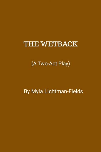 THE WETBACK