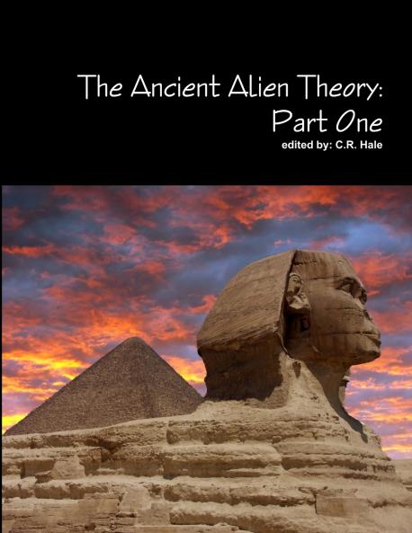 The Ancient Alien Theory