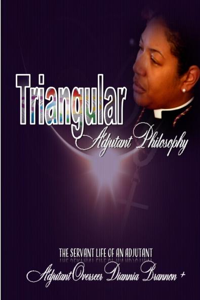Triangular Adjutant Philosophy