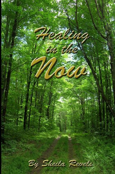 Healing in the Now