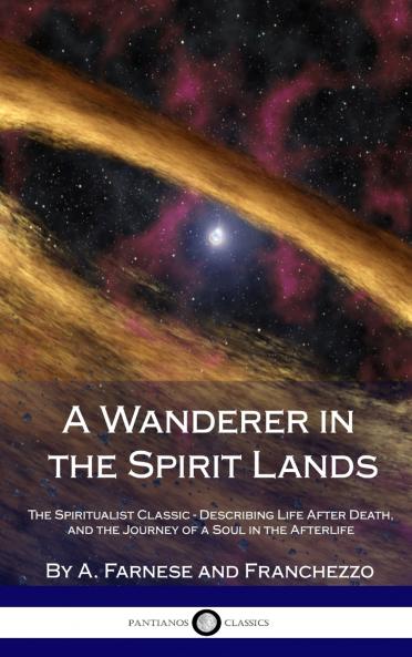 A Wanderer in the Spirit Lands