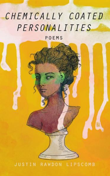 Chemically Coated Personalities