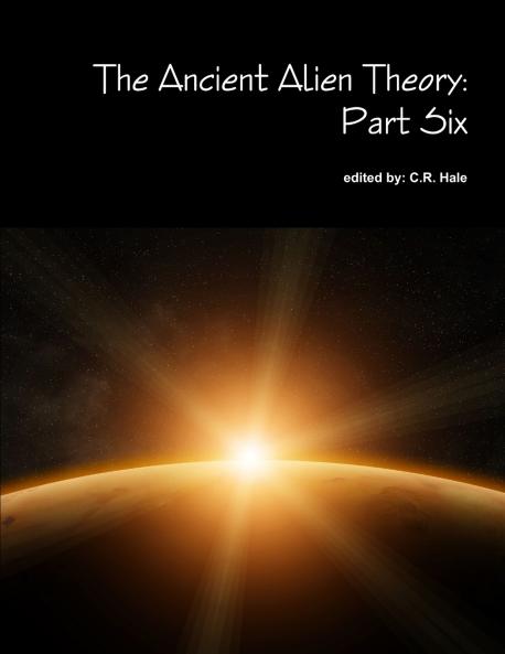 The Ancient Alien Theory