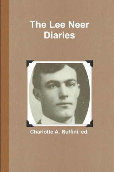 The Lee Neer Diaries