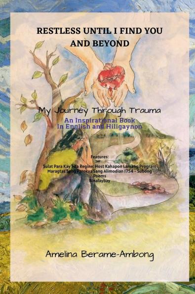 RESTLESS UNTIL I FIND YOU AND BEYOND