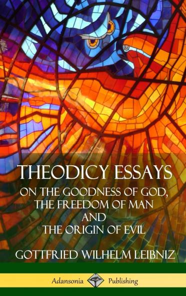 Theodicy Essays