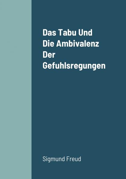 Das Tabu Und Die Ambivalenz Der Gefuhlsregungen