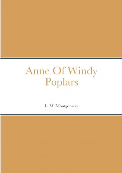 Anne Of Windy Poplars