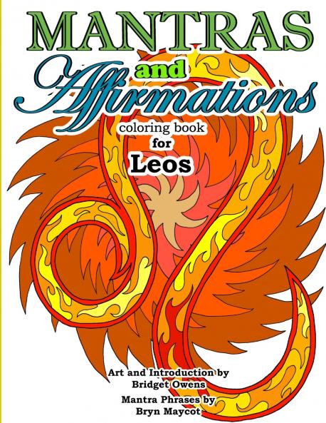 Mantras and Affirmations Coloring Book for Leos