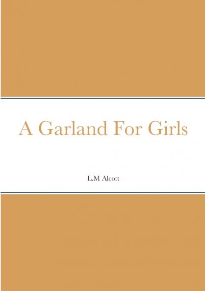 A Garland For Girls
